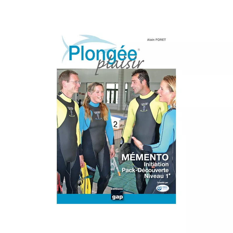 Plongée Plaisir - Mémento Initiation  -