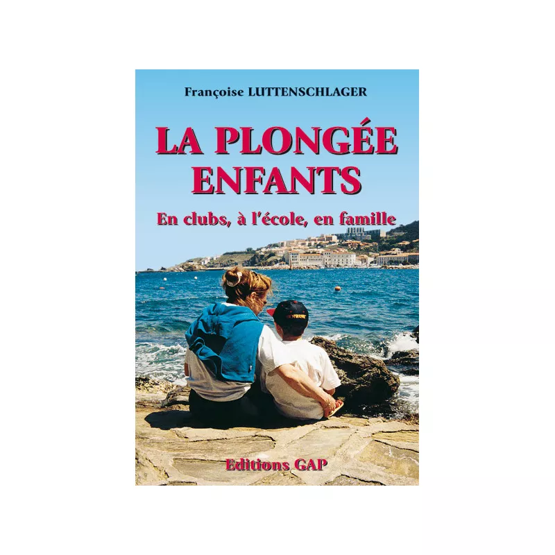 La Plongée Enfants  - GAP